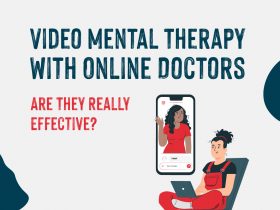 Video Mental Therapy with Online Doctors - Are They Really Effective?