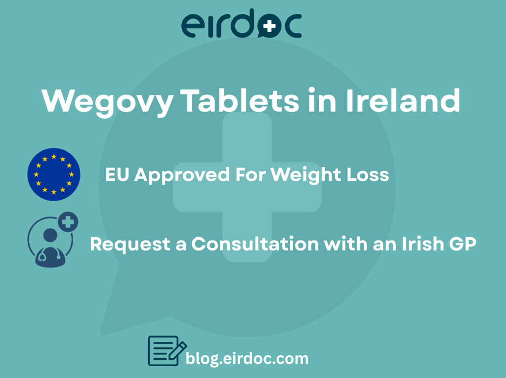 Wegovy Tablets in Ireland